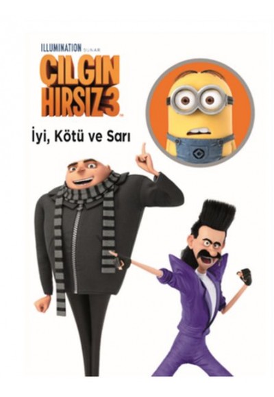 Çılgın Hırsız 3 - İyi Kötü ve Sarı