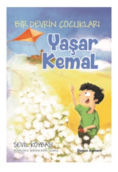 Bir Devrin Çocukları - Yaşar Kemal