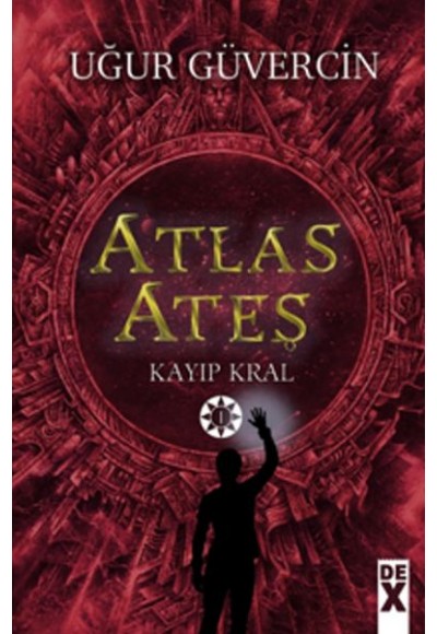 Atlas Ateş - Kayıp Kral