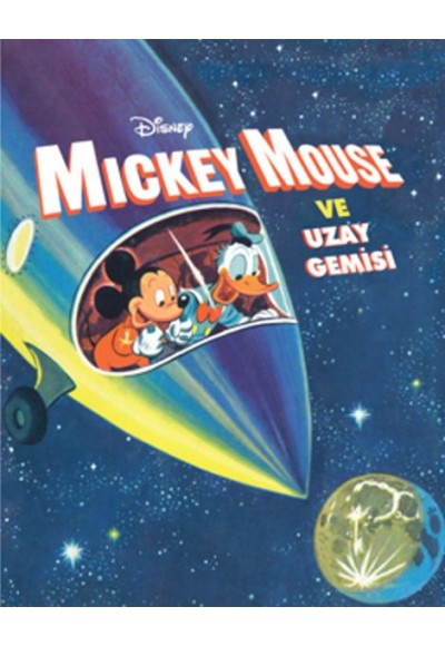 Disney Öykü Sandığım - Mickey Mouse ve Uzay Gemisi