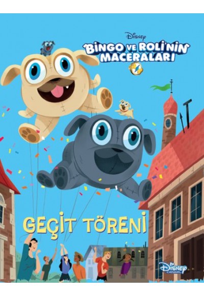 Disney Öykü Sandığım - Bingo ve Roli'nin Maceraları Geçit Töreni