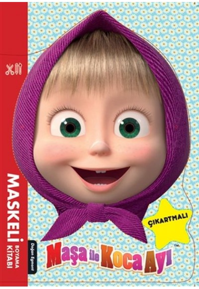 Maşa İle Koca Ayı - Maskeli Boyama Kitabı