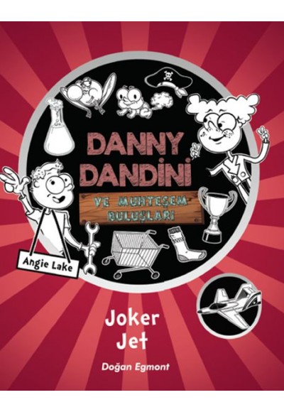 Danny Dandini ve Muhteşem Buluşları Joker Jet