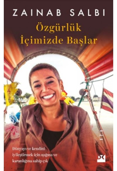 Özgürlük İçimizde Başlar