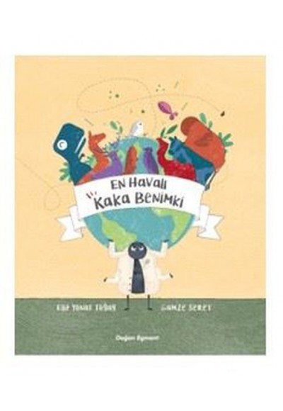 En Havalı Kaka Benimki