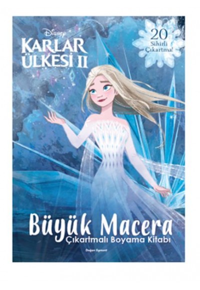 Disney Karlar Ülkesi 2 - Büyük Macera Çıkartmalı Boyama Kitabı