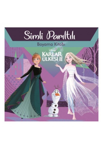 Disney Karlar Ülkesi 2 - Simli Parıltılı Boyama Kitabı