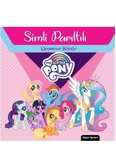 My Little Pony Simli Parıltılı Boyama Kitabı