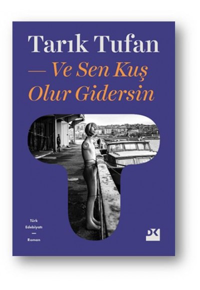 Ve Sen Kuş Olur Gidersin