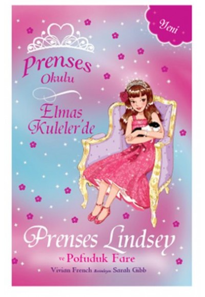Prenses Okulu 34 - Elmas Kuleler'de Prenses Lindsey ve Pofuduk Fare