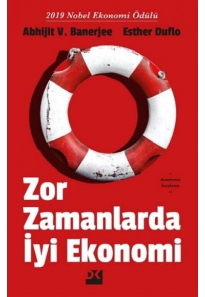 Zor Zamanlarda İyi Ekonomi