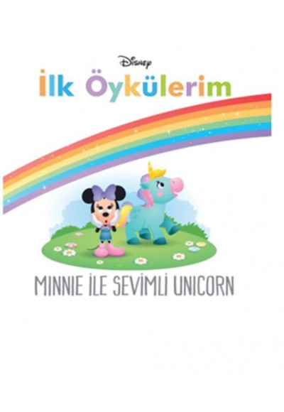 Minnie İle Sevimli Unicorn - Disney İlk Öykülerim