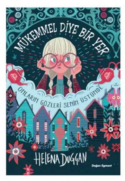 Mükemmel Diye Bir Yer - Onların Gözleri Senin Üstünde