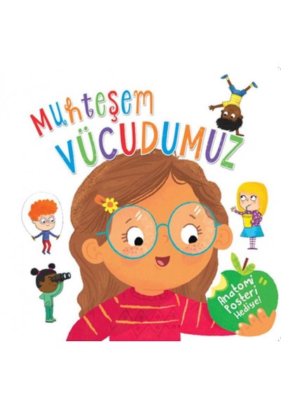 Muhteşem Vücudumuz