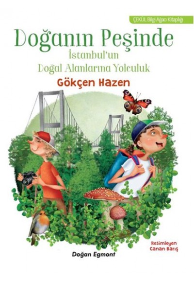 Doğanın Peşinde - İstanbul'un Doğal Alanlarına Yolculuk
