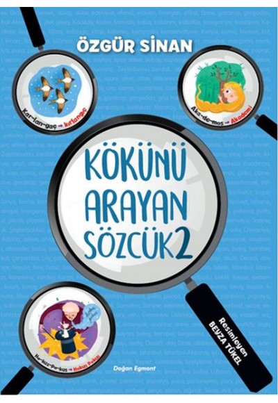 Kökünü Arayan Sözcük 2