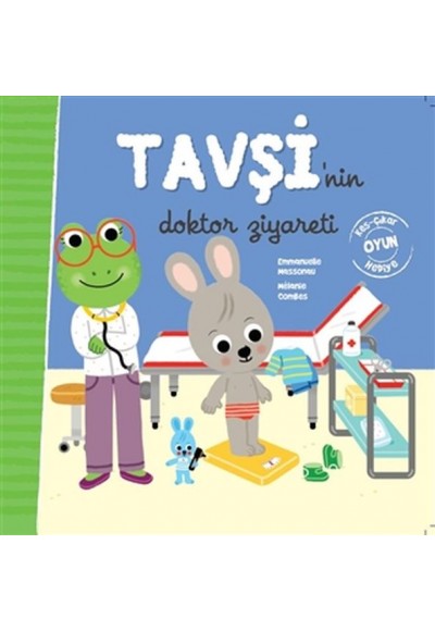 Tavşi'nin Doktor Ziyareti