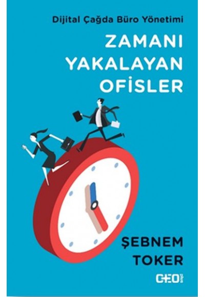 Zamanı Yakalayan Ofisler