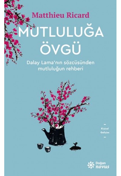 Mutluluğa Övgü