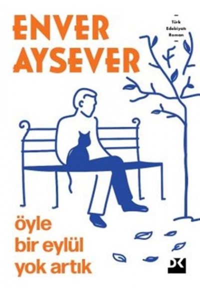 Öyle Bir Eylül Yok Artık