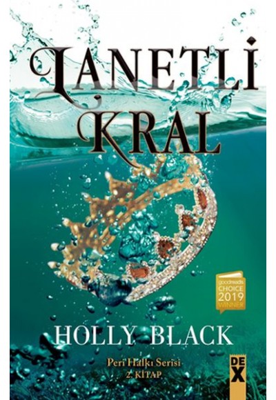 Lanetli Kral - Peri Halkı Serisi 2. Kitap (Ciltli)