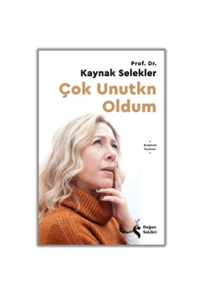 Çok Unutkn Oldum
