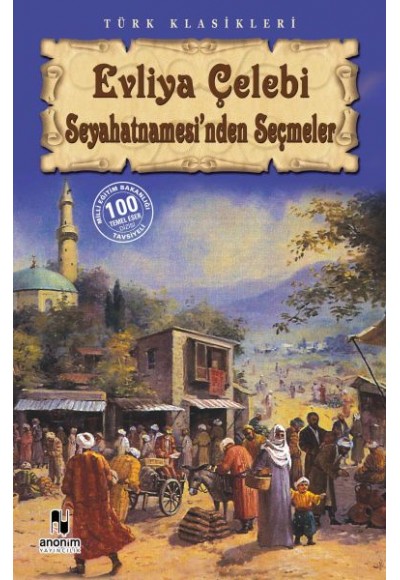 Evliya Çelebi Seyahatnamesi'nden Seçmeler