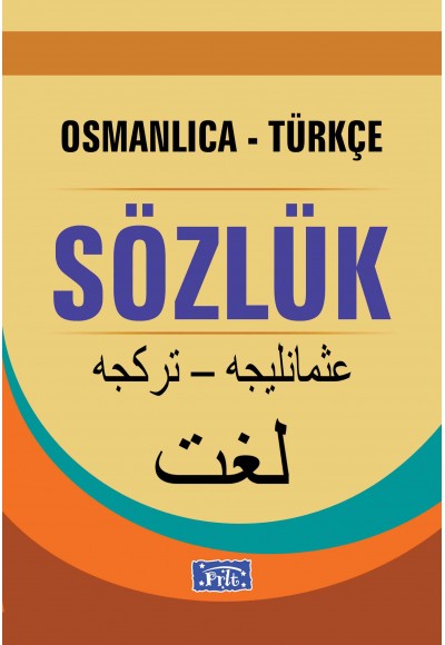 Osmanlıca-Türkçe Sözlük