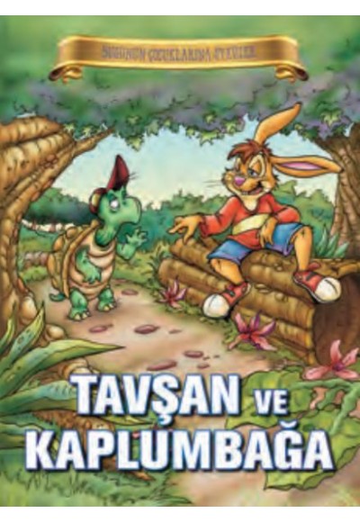 Bugünün Çocuklarına Öyküler - Tavşan ve Kaplumbağa