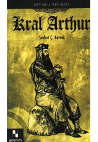 Kral Arthur / Mitoloji ve Tarih Dizisi