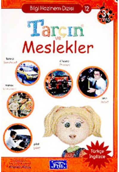Tarçın ve Meslekler / Bilgi Hazinem Dizisi-12