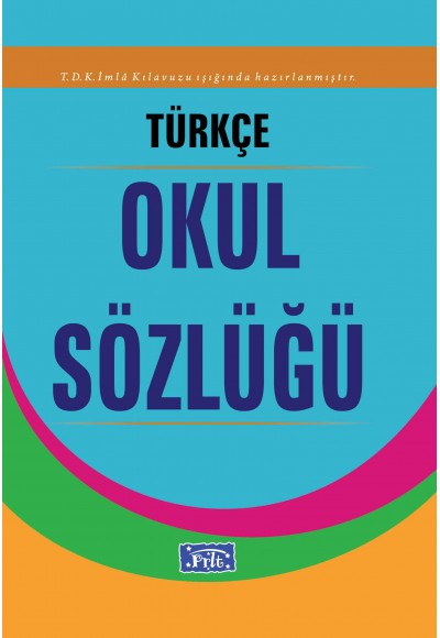 Türkçe Okul Sözlüğü (Karton Kapak)