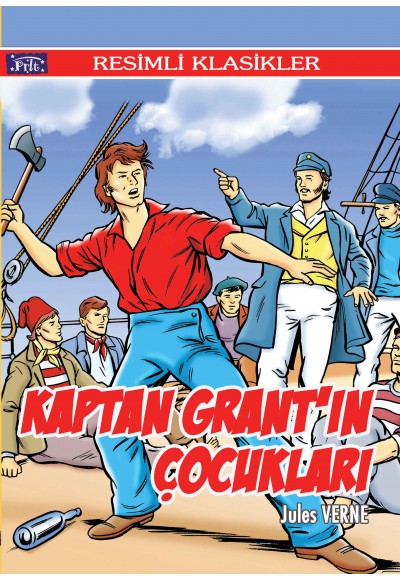 Resimli Klasikler Dizisi Kaptan Grantın Çocukları