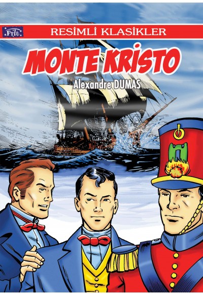 Resimli Klasikler Dizisi Monte Kristo