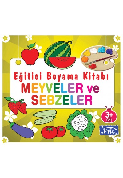 Eğitici Boyama Kitabı - Meyveler ve Sebzeler