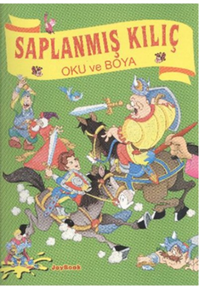 Saplanmış Kılıç - Oku ve Boya