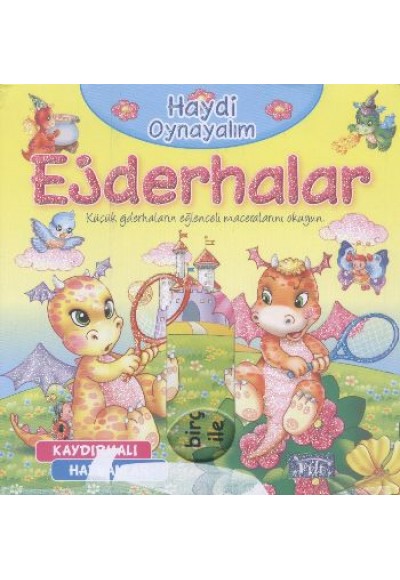 Ejderhalar / Haydi Oynayalım