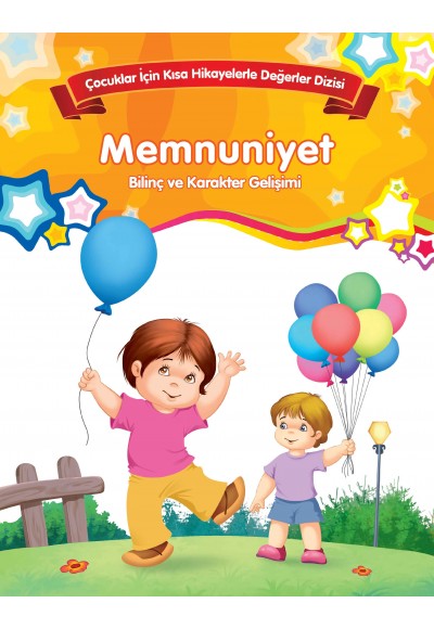 Memnuniyet - Bilinç ve Karakter Gelişimi