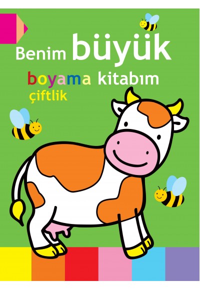 Benim Büyük Boyama Kitabım - Çiftlik
