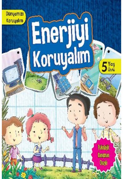 Enerjiyi Koruyalım / Dünyamızı Koruyalım