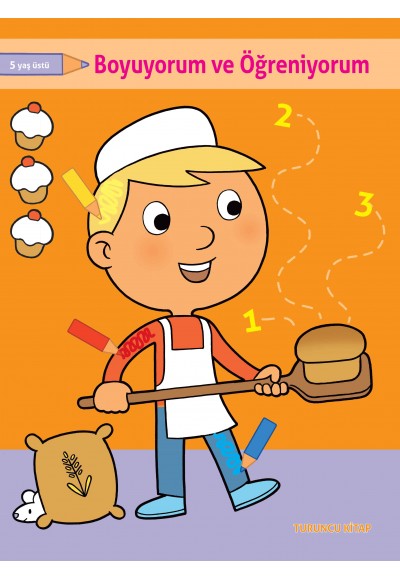 Boyuyorum ve Öğreniyorum - Turuncu Kitap +5 Yaş