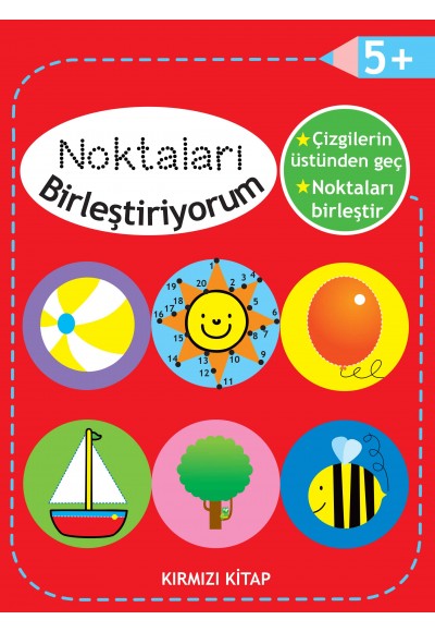 Noktaları Birleştiriyorum - Kırmızı Kitap +5 Yaş