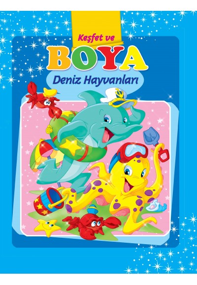 Deniz Hayvanları / Keşfet ve Boya