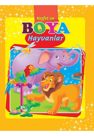 Hayvanlar / Keşfet ve Boya