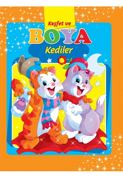 Kediler / Keşfet ve Boya