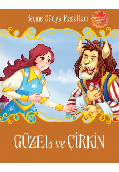 Güzel ve Çirkin - Seçme Dünya Masalları