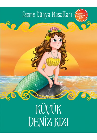 Küçük Deniz Kızı - Seçme Dünya Masalları