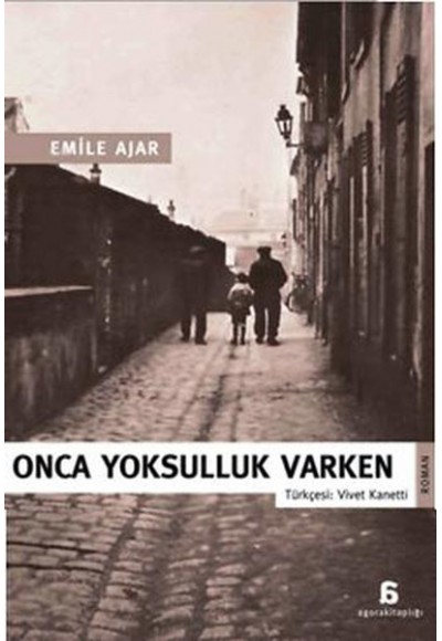 Onca Yoksulluk Varken