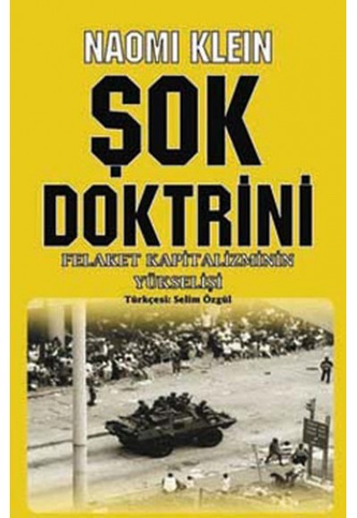 Şok Doktrini - Felaket Kapitalizmin Yükselişi