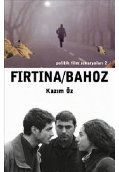 Fırtına/Bahoz